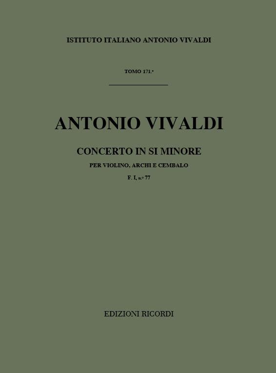 Concerti Per Vl., Archi E B.C.: In Si Min. Rv 390